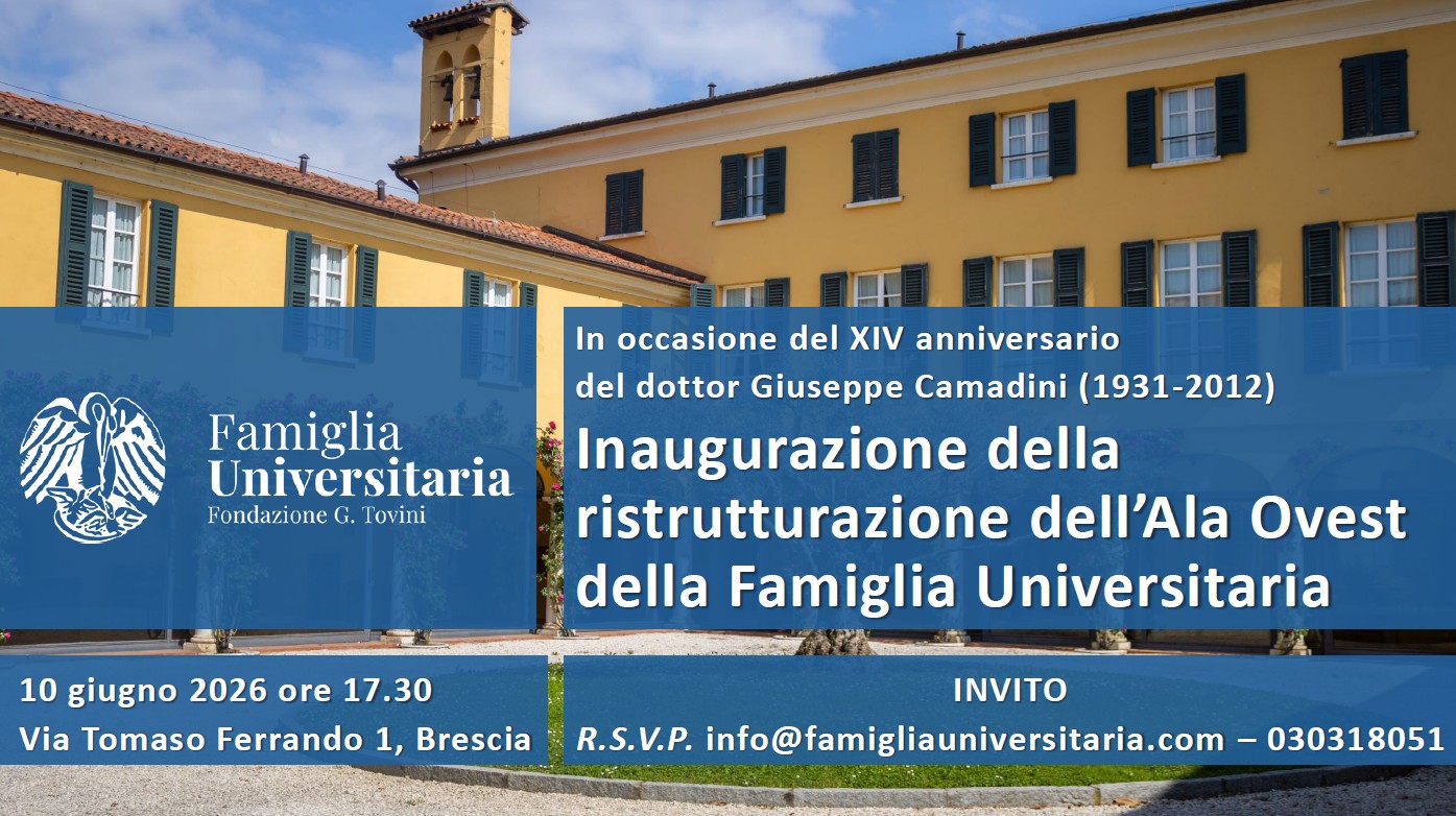 10/06/2026 - INAUGURAZIONE DELLA RISTRUTTURAZIONE DELL' ALA OVEST DELLA FAMIGLIA UNIVERSITARIA
